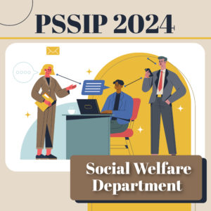 PSSIP2024 – Social Welfare Department (Social Work)