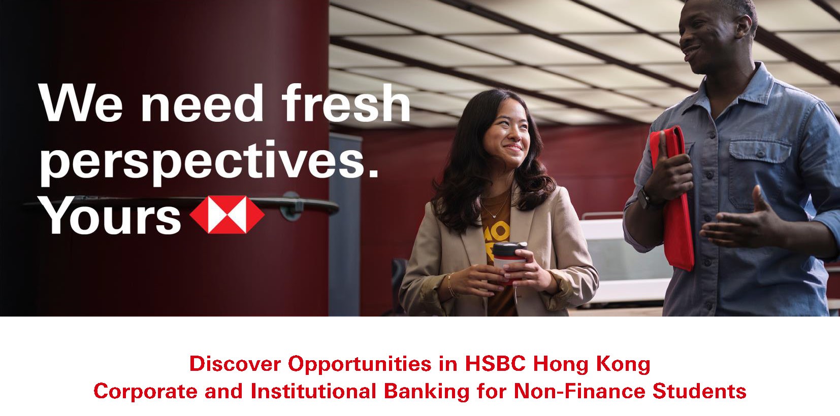 Discover Opportunities in HSBC Corporate and Institutional Banking for Non-Finance Students