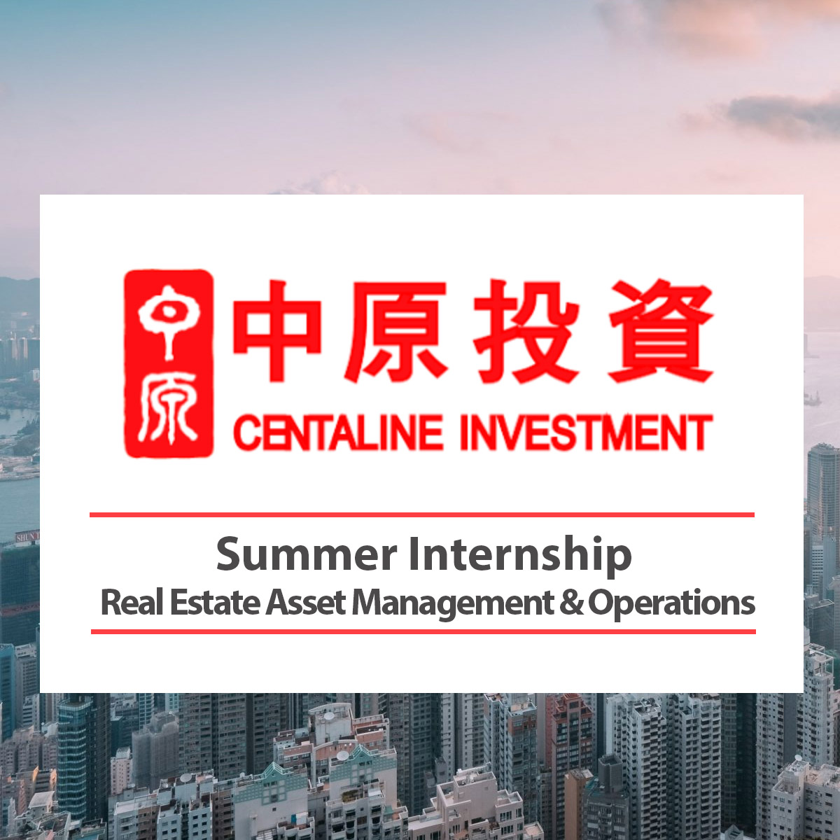 Centaline Investment – Summer Intern