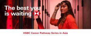 HSBC Career Pathway Series in Asia